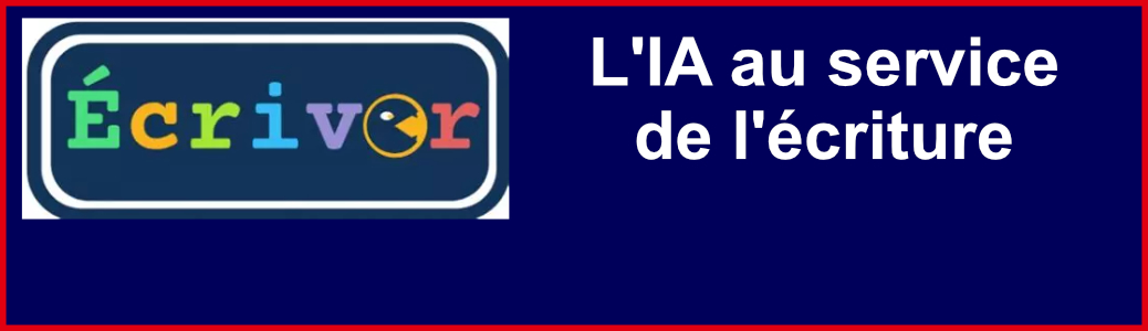Écrivor, l'IA au service de l'écriture